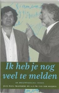 Ik heb je nog veel te melden - J.-P. Franssens, der heijden Van, ...