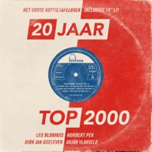 Twintig jaar Top 2000 - Leo Blokhuis, Dirk Jan Roeleven, ...
