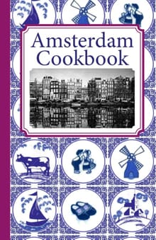 Amsterdam Cook Book - Frank Noë