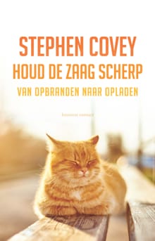 Houd de zaag scherp - Stephen R. Covey