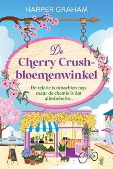 De Cherry Crush bloemenwinkel - Harper Graham