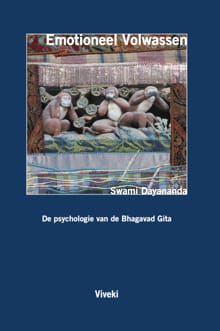 Emotioneel Volwassen - Swami Dayananda