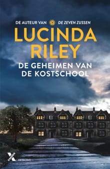 De geheimen van de kostschool - Lucinda Riley