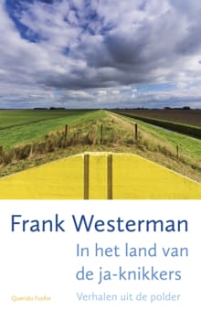 In het land van de ja-knikkers - Frank Westerman