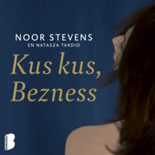 Kus kus, Bezness - Noor Stevens, Natasza Tardio