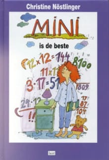 Mini is de beste - C. Nostlinger, Christine Nöstlinger