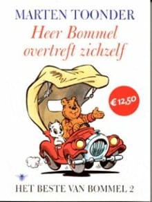 Het beste van Bommel 2 Heer Bommel overtreft zichzelf - M. Toonder