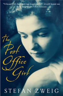 The Post Office Girl -  Zweig, Stefan, Stefan Zweig
