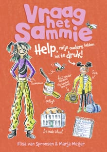 Help, mijn ouders hebben het te druk! - Elisa van Spronsen