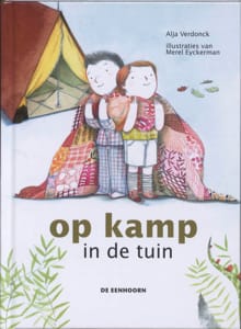 Op kamp in de tuin - Alja Verdonck