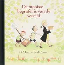 De mooiste begrafenis van de wereld - Ulf Nilsson