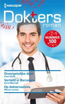 Onvergetelijke date ; Verliefd in Barcelona ; Op doktersadvies (3-in-1) - Kate Hardy, Carole Marinelli, ...