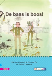 De baas is boos - AVI M4 - Elle van Lieshout, Erik van Os