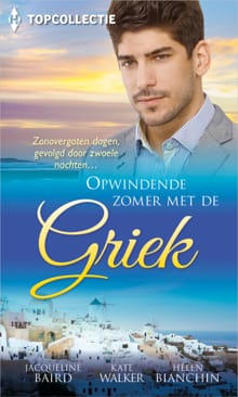 Opwindende zomer met de Griek (3-in-1) - Jacqueline Baird, Kate Walker, ...