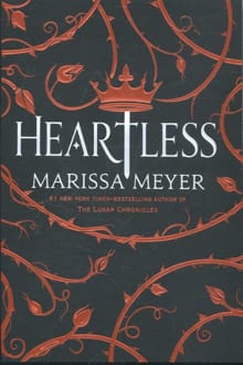 Heartless - Marissa Meyer, Meyer Marissa