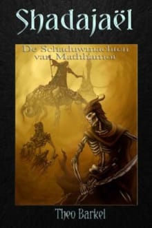 Shadajael Deel 2 De schaduwmachten van Mathhamor - Theo Barkel