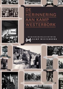 De herinnering aan Kamp Westerbork - 