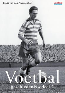 Voetbalgeschiedenis Deel 2 - Frans van den Nieuwenhof