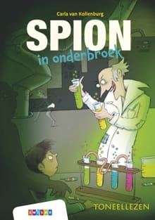 Spion in onderbroek - Carla van Kollenburg