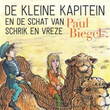 De kleine kapitein en de schat van Schrik en Vreze - Paul Biegel