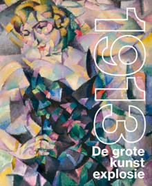 1913. De grote kunstexplosie - Jan Rudolph de Lorm, Roby Boes, ...