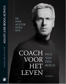 Coach voor het leven - PAUL VAN DEN BOSCH, Thys Delrue, ...