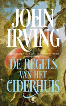 De regels van het ciderhuis - John Irving