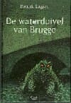 De waterduivel van Brugge - Patrick Lagrou