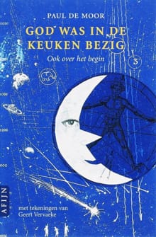 God was in de keuken bezig - Paul De Moor, De p. Moor, ...