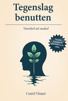 Tegenslag benutten - Coert Visser