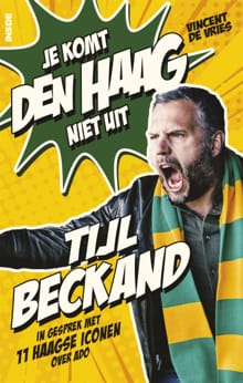 Je komt Den Haag niet uit - Tijl Beckand, Vincent de Vries