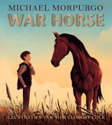 War horse [prentenboek] - Michael Morpurgo