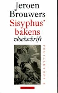 Sisyphus' bakens - Jeroen Brouwers