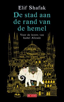 De stad aan de rand van de hemel - Elif Shafak