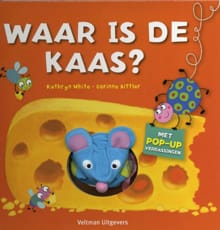 Waar is de kaas? - Kathryn White, Corinne Bittler, ...