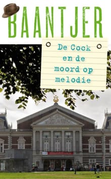 De Cock en de moord op melodie - A.C. Baantjer, Appie Baantjer, ...