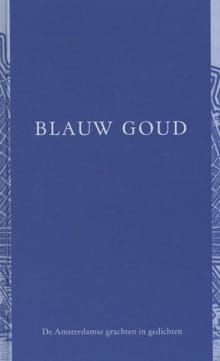 Blauw goud - Maria Barnas, Anna Enquist, ...