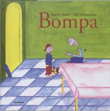 Bompa - Brigitte Minne, Tom Schoonooghe