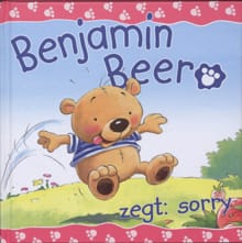 BENJAMIN BEER ZEGT SORRY - Claire Freedman