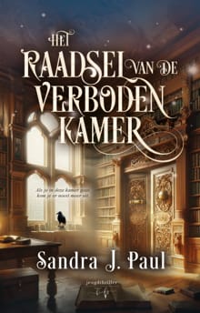 Het Raadsel van de Verboden Kamer - Sandra J. Paul