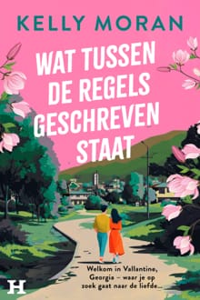 Wat tussen de regels geschreven staat - Kelly Moran