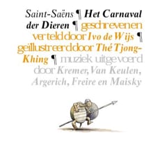 Het carnaval der dieren - C. Saint-Saens, I. de Wijs
