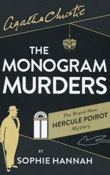 The Monogram Murders - Sophie Hannah,  Hannah, Sophie