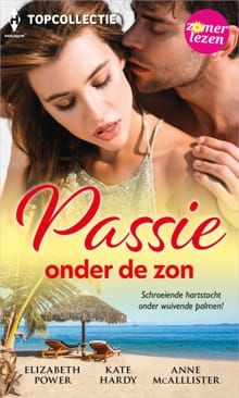 Passie onder de zon - Elizabeth Power, Kate Hardy, ...