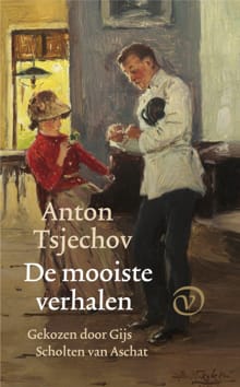 De mooiste verhalen - Anton Tsjechov