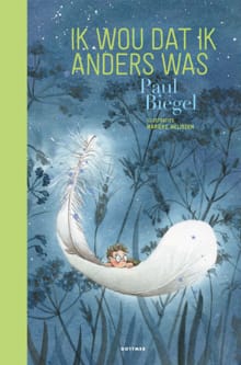 Ik wou dat ik anders was - Paul Biegel