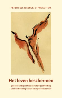 Het leven beschermen - Peter Selg, Sergej O. Prokofieff