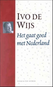 GAAT GOED MET NEDERLAND + CD -  De Wijs