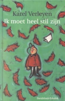 Ik moet heel stil zijn - Karel Verleyen