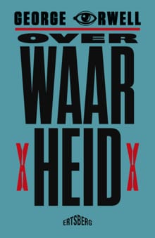Over waarheid - George Orwell